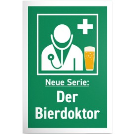 DankeDir! Neue Serie Bierdoktor - 20 x 30 cm Sign - Party Alcohol Requiste JGA Photo Booth Gift - Gift Idea Birthday Gift Birthday Decoration Party Decoration Funny Saying