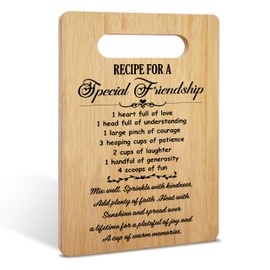 Gifts for Best Friend, Recipe for a Special Friendship Bamboo Cutting Board Gifts, Birthday Christmas Gifts from Friend Sister, Friendship Gifts for Women Friends, Home Kitchen Decorations -12