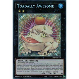 Toadally Awesome - MP17-EN150 - Secret Rare - 1st Edition