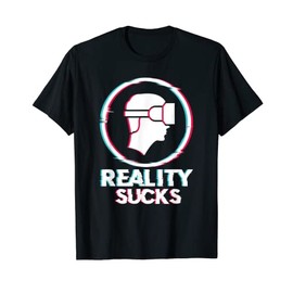VR headset gamer reality sucks glitch T-Shirt