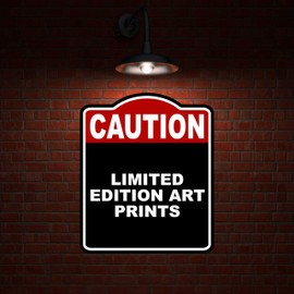 LIMITED EDITION ART PRINTS Caution Red Black Aluminum Composite Sign 15 x 18 inches