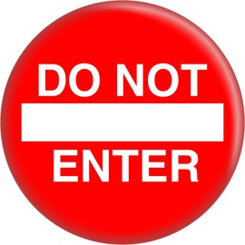 Do Not Enter - Red and White Sign - 2.25" Round Magnet