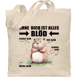 Shirtracer - Cotton Bag - Boyfriend - Bags - Without You is Everything Stupid Hamster I Couple Gift Best Friend Gifts for Couples Valentine's Day I Mother's Day Gift Colleagues Christmas, 1 natural