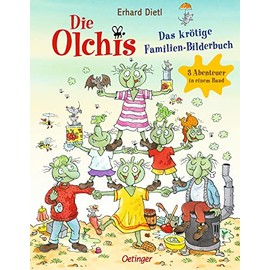 Die Olchis. Das krötige Familien-Bilderbuch: 3 Abenteuer in einem Band. Die beliebtesten Bilderbücher der Olchis für Kinder ab 4 Jahren