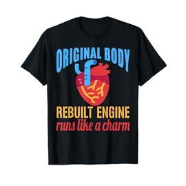 Funny Open Heart Bypass Surgery Recovery Get Well T-Shirt