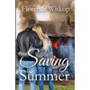 Saving Summer: Clean Contemporary Romantic Suspense