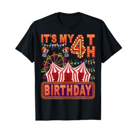 It's My 4th Birthday Circus Carnival Birthday Party Decor T-Shirt
