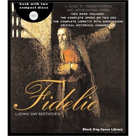 Fidelio (The Black Dog Opera Library)