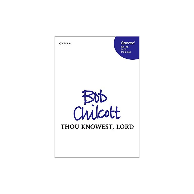 Thou knowest, Lord: Vocal score
