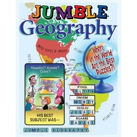 JumbleÂ® Geography: Where in the World Are the Best Puzzles?! (JumblesÂ®)