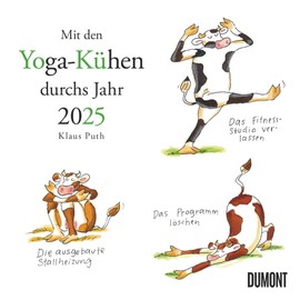 DUMONT - With the Yoga Cows through 2025 Wall Calendar, 23 x 23 cm, Calendar with the Yoga Cows by Klaus Puths, Square Calendar with German Calendar