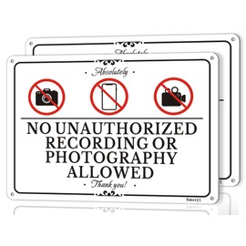 Smeryl No Unauthorized Recording or Photography Allowed Signs