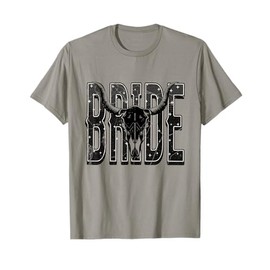 Bride Western Country Cowgirl Nashville Bachelorette Party T-Shirt