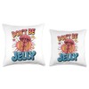 Don't Be Jelly Pun Jellyfish Throw Pillow