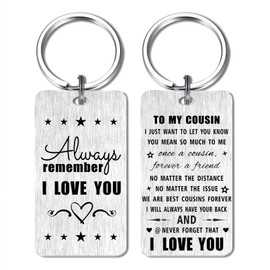 Gezxin Cousin Gifts for Women Men - Birthday Keychain, Always Remember I Love You - Gift Ideas for Mother's Day, Christmas, Valentine's Day - Present for Girls, Females