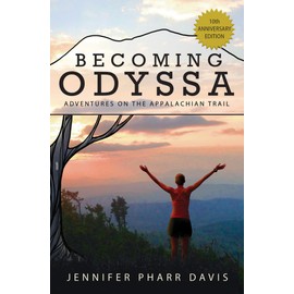 Becoming Odyssa: Adventures on the Appalachian Trail