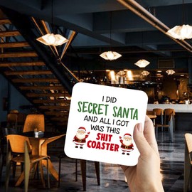 CS710 I Did Secret Santa and All I Got was This Sh*t Coaster Novelty Funny Coffee Tea Drink Gift Glossy MDF Wooden Coaster