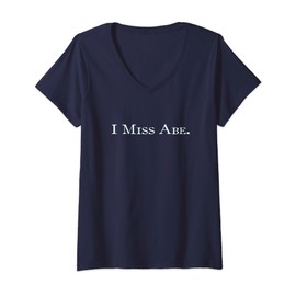 Womens I Miss Abe V-Neck T-Shirt