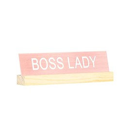 Say What Boss Lady Desk Sign with Base
