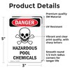 (2 Pack) Hazardous Pool Chemicals OSHA Danger Sign 5 Inch