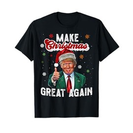Funny Trump Make Christmas Again Ugly Christmas Sweater T-Shirt, black