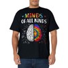 Minds of all kinds Neurodiversity Autism Awareness ADHD ASD T-Shirt
