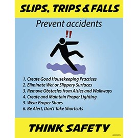 Slips, Trips and Falls, Safety Poster, 22" X 28", Made in The USA