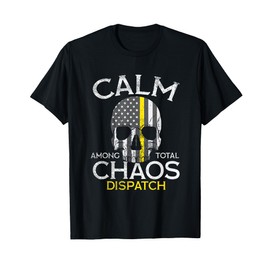 Calm Among Total Chaos 911 Dispatcher US Flag T-Shirt