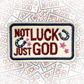 Parche de tela con texto "Not Luck Just God de 3 pulgadas, religioso, Jesús cristiano, versículo bíblico, para planchar o coser bordado, parches para sombreros de camionero, ropa, mochila, accesorios