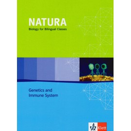 Natura Biology Genetics and Immune System: Schulbuch - Bilingualer Unterricht Klassen 11-13