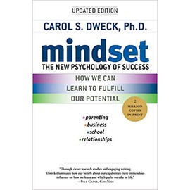 by Carol S. Dweckand - Mindset: The New Psychology of Success (Paperback) Ballantine Books; Reprint, Updated Edition (December 26, 2007) - [Bargain Books]