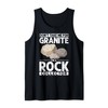 Don't Take Me For Granite Geologist Geode Hunter Tank Top