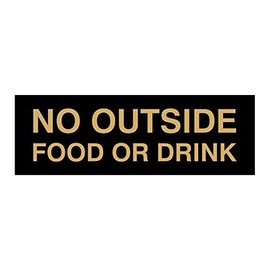 Basic No Outside Food or Drink Door / Wall Sign - Black / Gold - Large