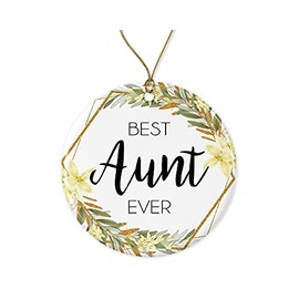 Adazzoo Aunt Christmas Ornament - for Gifts Best Ever on Both Sides, ORNAMENT-WWRJYHJP9S-Both-Sides, White, Printed on Both Sides