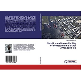 Mobility and Bioavailability of Fomesafen in Biochar Amended Soils