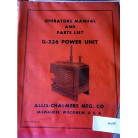 Allis Chalmers G-226 Power Unit Parts Operators manual