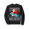 Santa Riding Shark Ugly Christmas Sweater Believe Xmas Sweatshirt