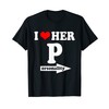 I Love Her Personality Funny Valentine's Day Couple Matching T-Shirt