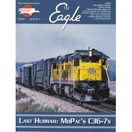 Missouri Pacific Historical Society "The Eagle" Magazine Fall 2021