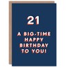 Artery8 Big Time 21 Year Old Modern Bold 21st For