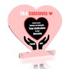 Caregiver Gifts for Women - Caregiver Appreciation Gift Plaque "To