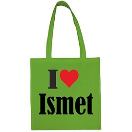 I Love Ismet Shopping Bag School Bag Gym Bag 38 x 42 cm Black or White
