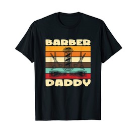Barber Daddy I Barber Beards Barman Mustache T-Shirt