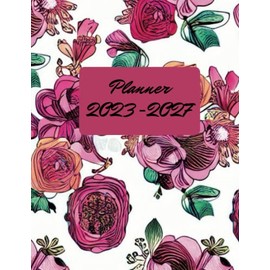 Five Years Planner 2023-2027: Daily, Weekly And Monthly Personal Planner For Girls And Women