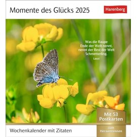 Moments of Happiness Postcard Calendar 2025 - Weekly Calendar with Quotes, with 53 Postcards: Positive Mood and Satisfaction in Postcard Format ... and Beautiful Photos to Collect and Send