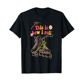 Vintage Rollerblading Inline Skates This Is How I Roll Retro T-Shirt