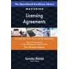 The Operational Excellence Library; Mastering Licensing Agreements