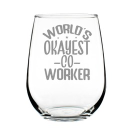 World's Okayest Co-Worker Funny Wine Glass, 17oz Stemless Hand Engraved Unique Etched Glassware Gift for Colleagues
