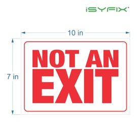 iSYFIX Not An Exit Stickers – 2 Pack 10x7 Inch – Premium Self-Adhesive Vinyl, Laminated for Ultimate UV, Weather, Scratch, Water, and Fade Resistance, for Office, Buildings, Workplace & more.