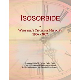Isosorbide: Webster's Timeline History, 1966 - 2007
